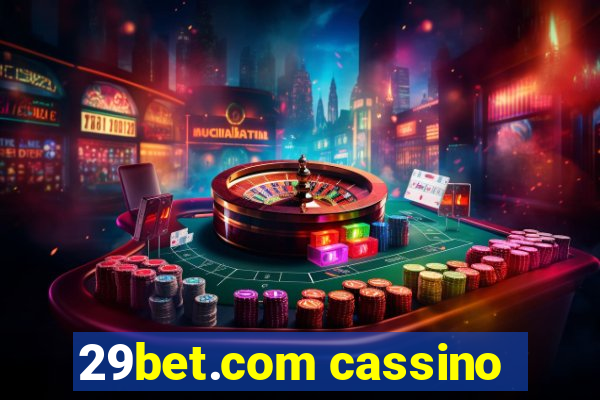 29bet.com cassino